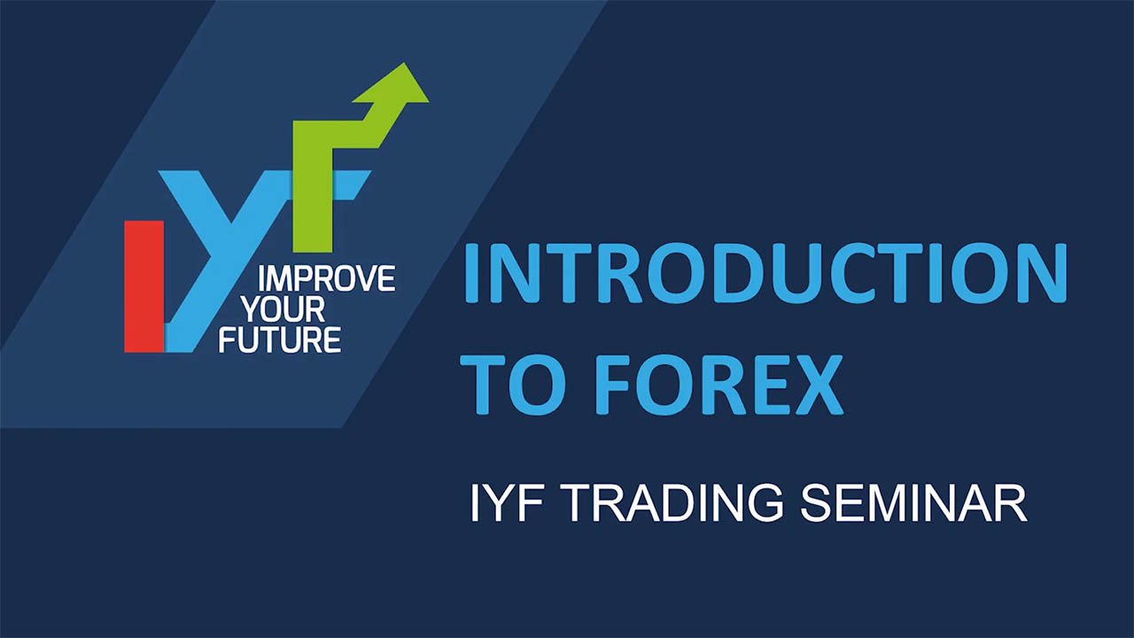 IYF Forex Crash Course Online Seminar