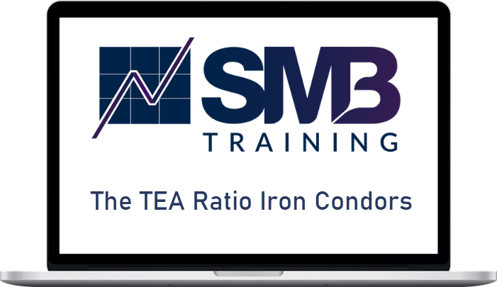 SMB Training – The TEA Ratio Iron Condors