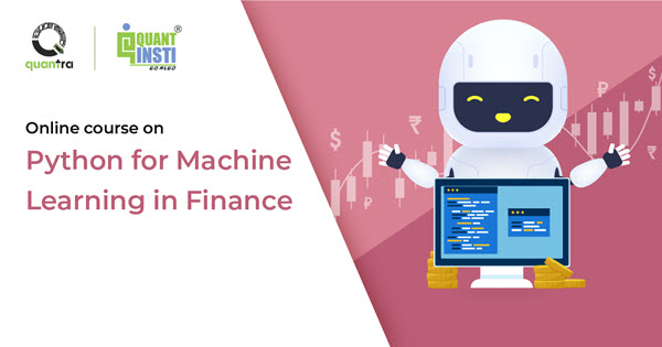 Quantra – Python for Machine Learning in Finance